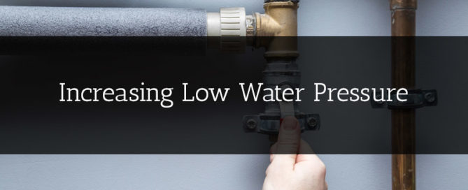 Increasing Low Water Pressure-Blog